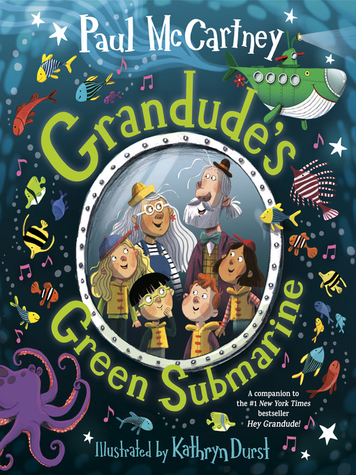 Title details for Grandude's Green Submarine by Paul McCartney - Wait list